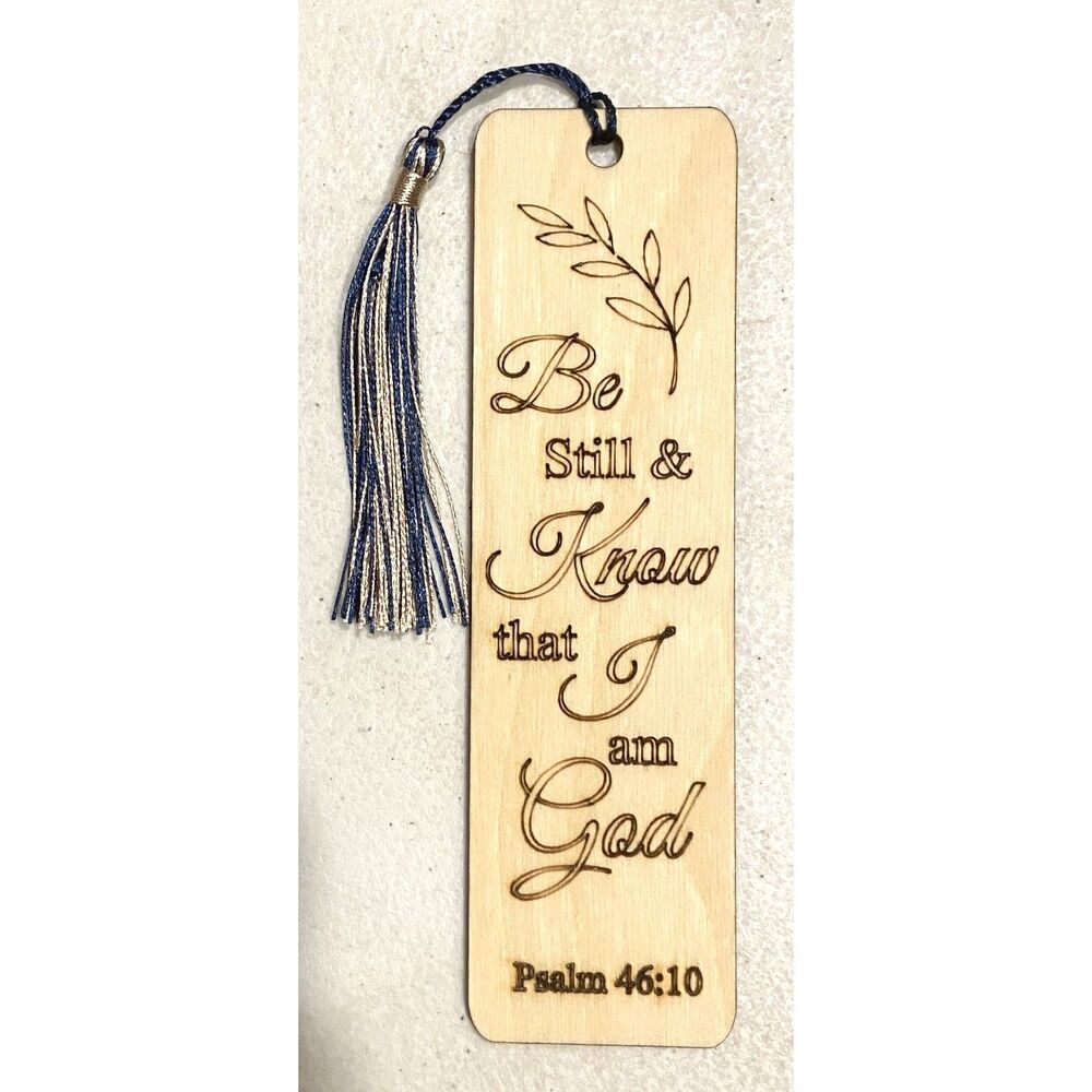 6" Wood Bookmark - Psalms 46:10 - B004